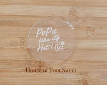 Load image into Gallery viewer, Pop It Like Its Hot Fondant Cookie Embosser - Made in the UK with Love  from House of Toot Sweet - Just £6! Shop now at House of Toot Sweet
