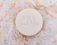 Load image into Gallery viewer, She Said Yes Fondant Cookie Stamp - Made in the UK with Love  from House of Toot Sweet - Just £5! Shop now at House of Toot Sweet
