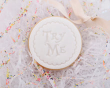 Load image into Gallery viewer, Try Me Fondant cookie Stamp - Made in the UK with Love  from House of Toot Sweet - Just £5! Shop now at House of Toot Sweet
