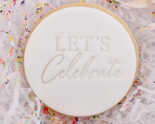 Load image into Gallery viewer, Lets Celebrate Fondant Cookie Stamp - Made in the UK with Love  from House of Toot Sweet - Just £5! Shop now at House of Toot Sweet
