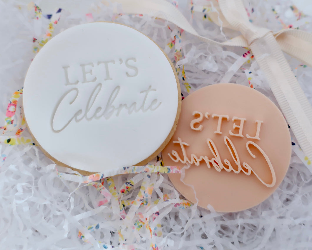 Lets Celebrate Fondant Cookie Stamp - Made in the UK with Love  from House of Toot Sweet - Just £5! Shop now at House of Toot Sweet