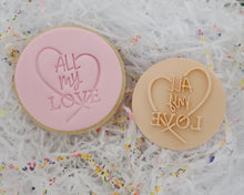 Load image into Gallery viewer, All My Love Fondant Cookie Stamp - Made in the UK with Love  from House of Toot Sweet - Just £5! Shop now at House of Toot Sweet
