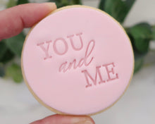 Load image into Gallery viewer, You And Me Fondant Cookie Stamp - Made in the UK with Love  from House of Toot Sweet - Just £5! Shop now at House of Toot Sweet
