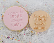 Load image into Gallery viewer, I Wanna Do Rudies To Your Nudies Stamp - Made in the UK with Love  from House of Toot Sweet - Just £5! Shop now at House of Toot Sweet
