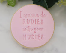 Load image into Gallery viewer, I Wanna Do Rudies To Your Nudies Stamp - Made in the UK with Love  from House of Toot Sweet - Just £5! Shop now at House of Toot Sweet
