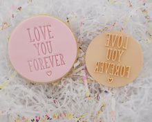 Load image into Gallery viewer, Love You Forever Fondant Cookie  Stamp - Made in the UK with Love  from House of Toot Sweet - Just £5! Shop now at House of Toot Sweet
