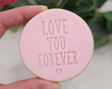 Load image into Gallery viewer, Love You Forever Fondant Cookie  Stamp - Made in the UK with Love  from House of Toot Sweet - Just £5! Shop now at House of Toot Sweet
