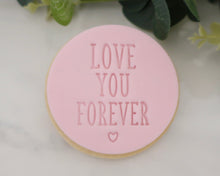 Load image into Gallery viewer, Love You Forever Fondant Cookie  Stamp - Made in the UK with Love  from House of Toot Sweet - Just £5! Shop now at House of Toot Sweet
