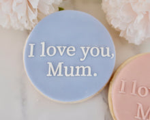 Load image into Gallery viewer, I Love You Mum Fondant Embosser - Made in the UK with Love  from House of Toot Sweet - Just £6.50! Shop now at House of Toot Sweet
