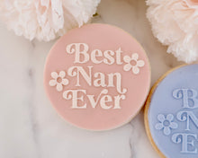 Load image into Gallery viewer, Best Nan Ever Retro Fondant Embosser - Made in the UK with Love  from House of Toot Sweet - Just £6.50! Shop now at House of Toot Sweet
