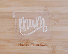 Load image into Gallery viewer, Mum Fondant Embosser / Cutter - Made in the UK with Love  from House of Toot Sweet - Just £6.50! Shop now at House of Toot Sweet
