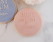 Load image into Gallery viewer, Best Mum Ever Fondant Embosser - Made in the UK with Love  from House of Toot Sweet - Just £6.50! Shop now at House of Toot Sweet
