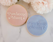 Load image into Gallery viewer, Pawsome Mum Fondant Embosser - Made in the UK with Love  from House of Toot Sweet - Just £6.50! Shop now at House of Toot Sweet
