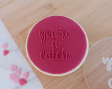 Load image into Gallery viewer, You&#39;re A Catch Fondant Embosser - Made in the UK with Love  from House of Toot Sweet - Just £6.50! Shop now at House of Toot Sweet
