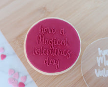 Load image into Gallery viewer, Have A Magical Valentines Day Fondant Embosser - Made in the UK with Love  from House of Toot Sweet - Just £6.50! Shop now at House of Toot Sweet
