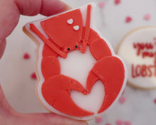 Load image into Gallery viewer, You&#39;re My Lobster Fondant Embosser and Cutter - Made in the UK with Love  from House of Toot Sweet - Just £6.50! Shop now at House of Toot Sweet
