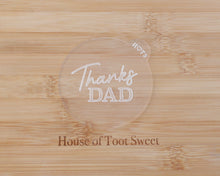 Load image into Gallery viewer, Thanks Dad Embosser - Made in the UK with Love  from House of Toot Sweet - Just £6.50! Shop now at House of Toot Sweet
