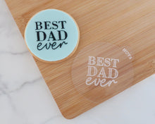 Load image into Gallery viewer, Best Dad Ever Embosser - Made in the UK with Love  from House of Toot Sweet - Just £6.50! Shop now at House of Toot Sweet
