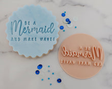 Load image into Gallery viewer, Be A Mermaid And Make Waves Cookie Stamp - Made in the UK with Love  from House of Toot Sweet - Just £5! Shop now at House of Toot Sweet
