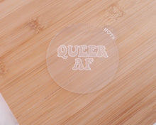 Load image into Gallery viewer, Queer AF Embosser - Made in the UK with Love  from House of Toot Sweet - Just £3.50! Shop now at House of Toot Sweet
