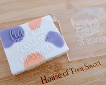 Load image into Gallery viewer, Happy Last Day of School Embosser - Made in the UK with Love  from House of Toot Sweet - Just £6.50! Shop now at House of Toot Sweet
