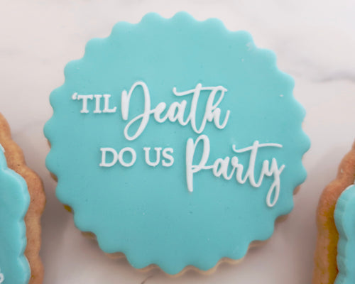 Til Death Do Us Party Embosser - Made in the UK with Love  from House of Toot Sweet - Just £6! Shop now at House of Toot Sweet