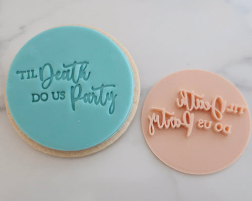 Til Death Do Us Party Stamp - Made in the UK with Love  from House of Toot Sweet - Just £5! Shop now at House of Toot Sweet