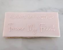 Load image into Gallery viewer, Always My Mother Forever My Friend Embosser - Made in the UK with Love  from House of Toot Sweet - Just £6.50! Shop now at House of Toot Sweet
