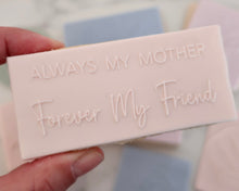 Load image into Gallery viewer, Always My Mother Forever My Friend Embosser - Made in the UK with Love  from House of Toot Sweet - Just £6.50! Shop now at House of Toot Sweet
