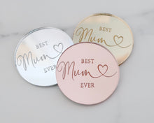 Load image into Gallery viewer, Best Mum Ever Heart Engraved Mirror Cupcake Toppers - Made in the UK with Love  from House of Toot Sweet - Just £4.50! Shop now at House of Toot Sweet
