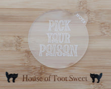 Load image into Gallery viewer, Pick Your Poison Embosser - Made in the UK with Love  from House of Toot Sweet - Just £6! Shop now at House of Toot Sweet
