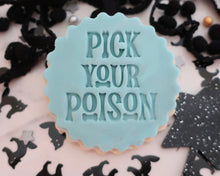 Load image into Gallery viewer, Pick Your Poison Stamp - Made in the UK with Love  from House of Toot Sweet - Just £5! Shop now at House of Toot Sweet
